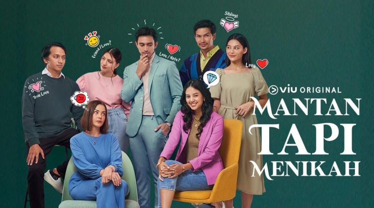 Jadwal Tayang Series Mantan Tapi Menikah: Setiap Hari Apa, Jam Berapa, dan Nonton Dimana? Simak Penjelasan Ber