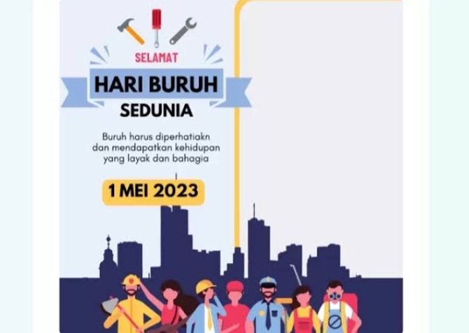 Kumpulan Link Twibbon Hari Buruh 1 Mei 2023, Desain Menarik Gratis Unduh di sini