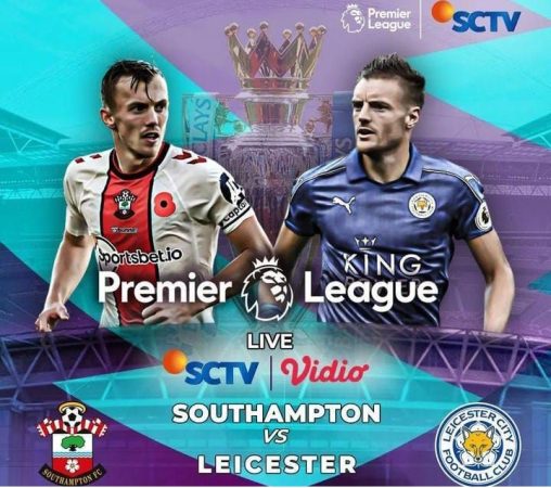 Live Streaming Gratis Southampton vs Leicester di Liga Inggris: Nonton Gratis Hanya Di Sini